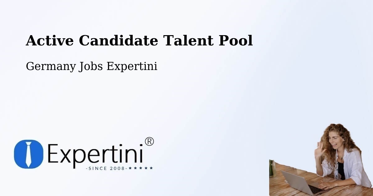 Active Candidate Talent Pool – Erkner - Germany Jobs Expertini