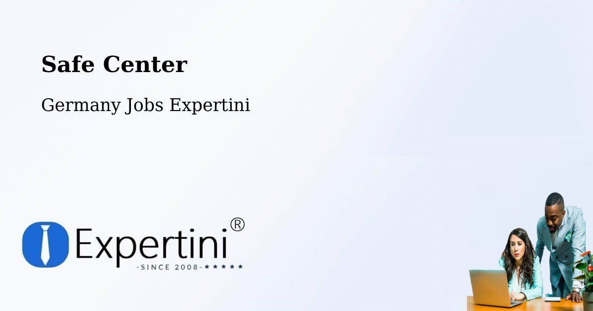 Safety Center – Erkner - Germany Jobs Expertini