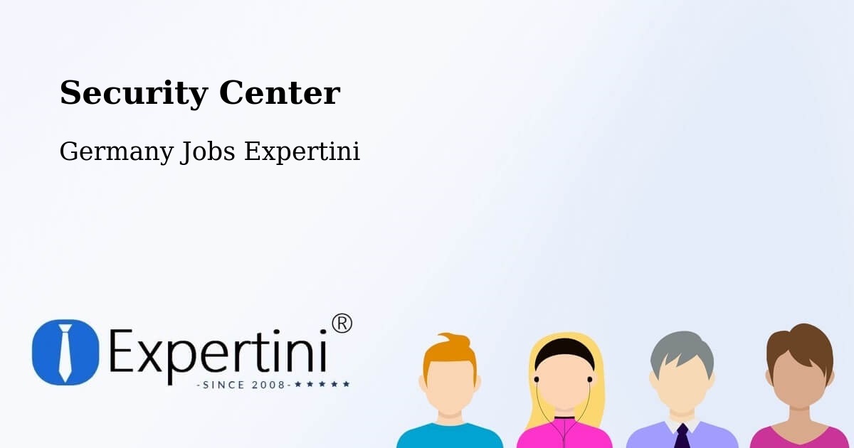 Security & Compliance – Erkner - Germany Jobs Expertini